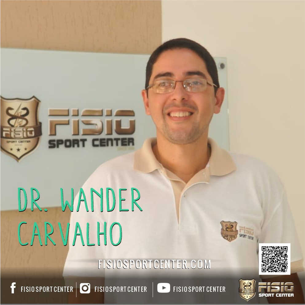 Dr. Wander Carvalho| Fisio Sport Center